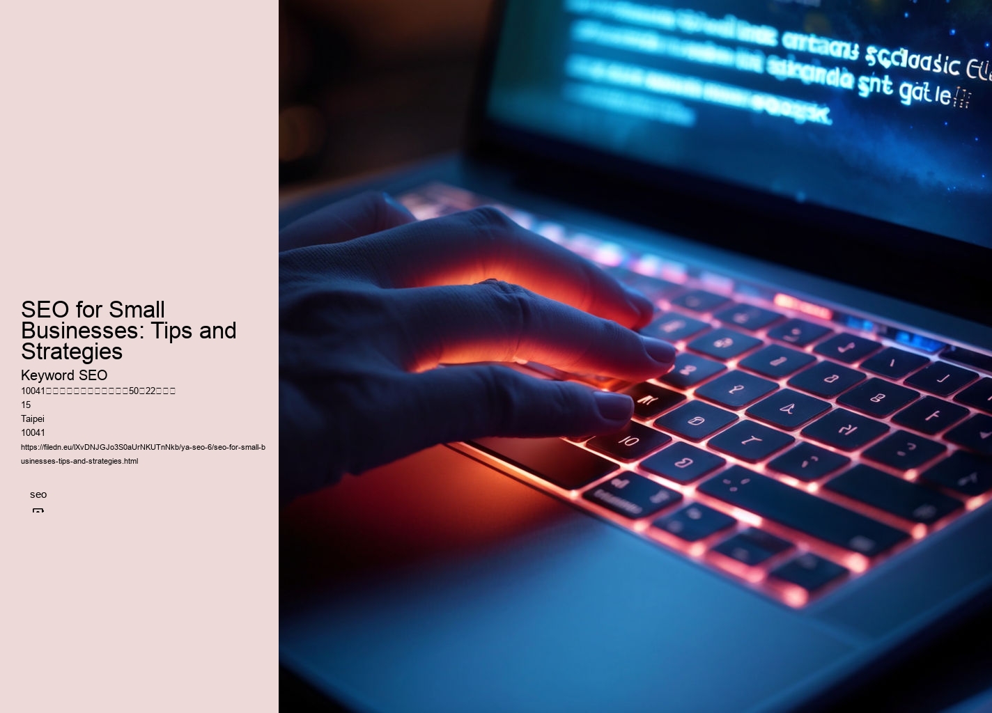 SEO for Small Businesses: Tips and Strategies