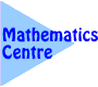 Mathematics Centre Home