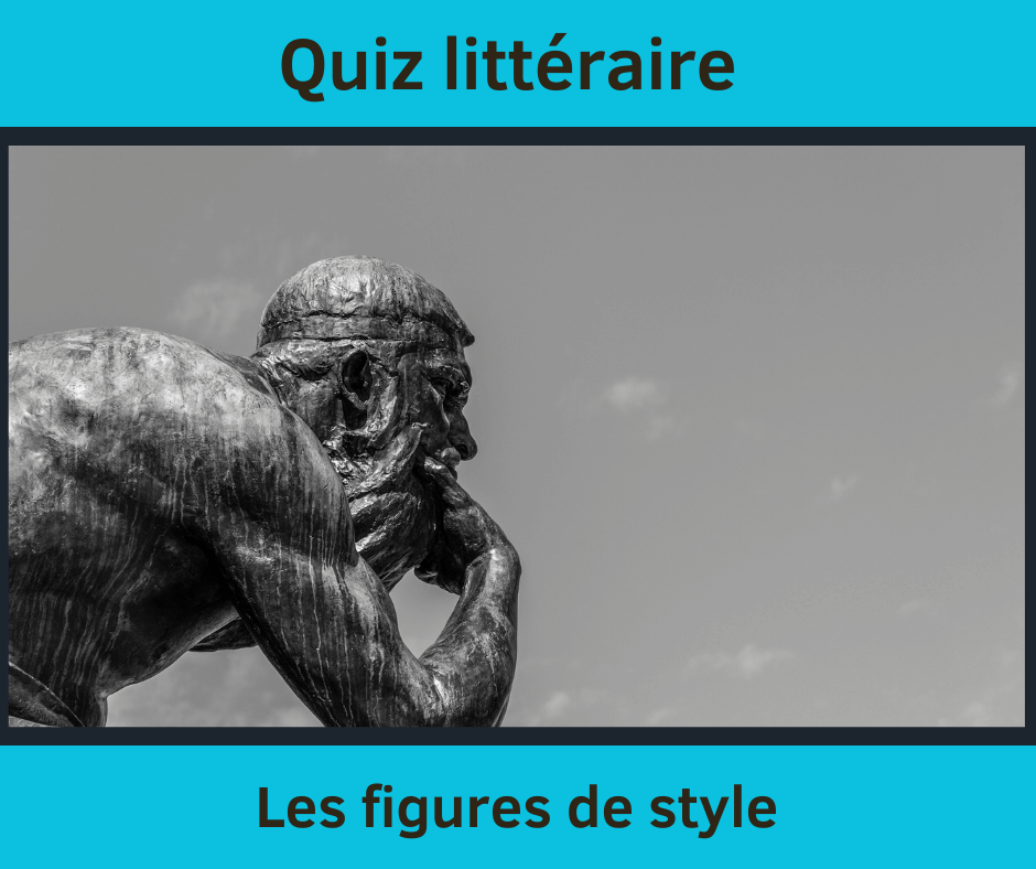 Quiz sur les figures de style en littérature