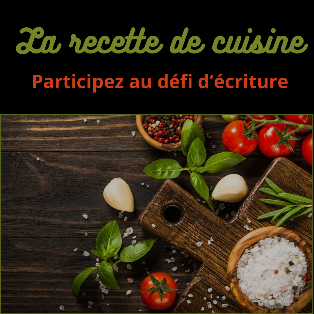 Quand la recette de cuisine devient écriture