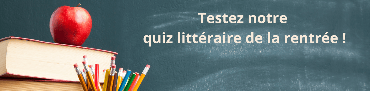 Quiz littéraire de la rentrée