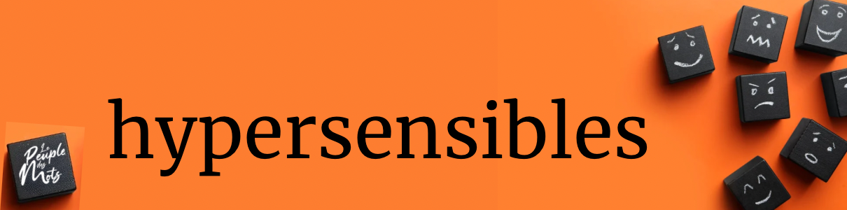 Écrire lorsque l’on est hypersensible