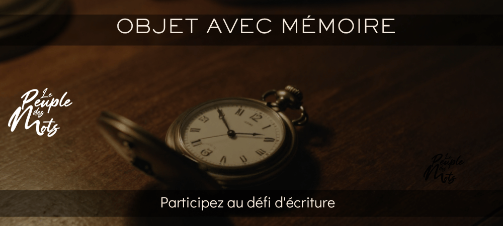 Objet mémoire : quand un objet du quotidien raconte sa vie