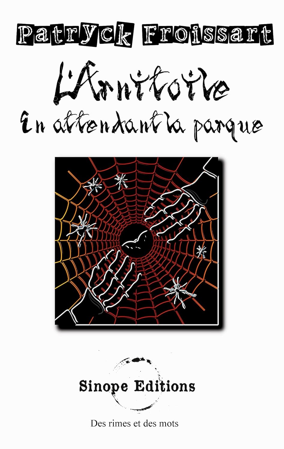 L'arnitoile, en attendant la Parque