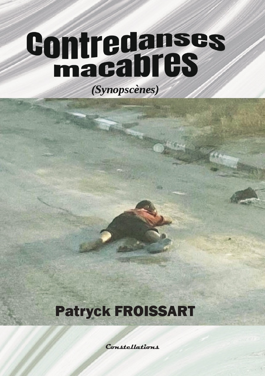 Contredanses macabres (synopscènes)