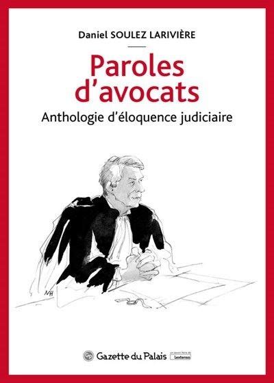 Livre Paroles d’avocats anthologie d’éloquence judiciaire