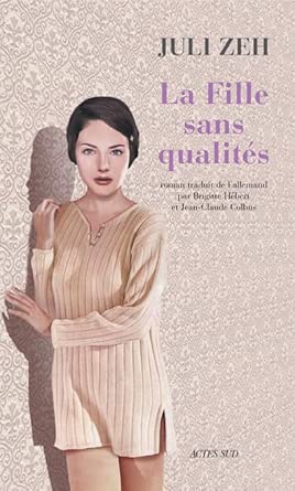 Livre La fille sans qualités