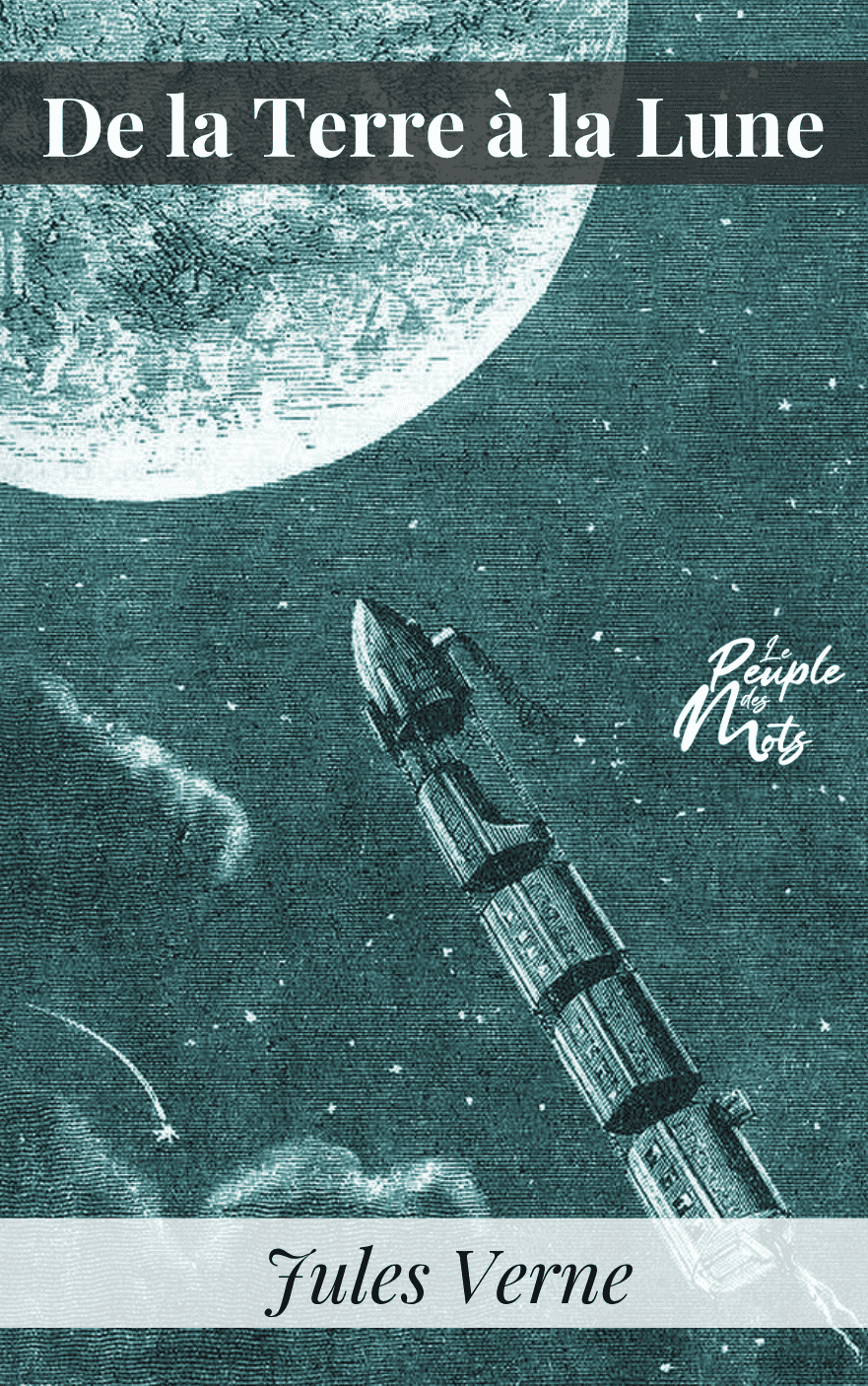 De la Terre à la Lune, de Jules Verne