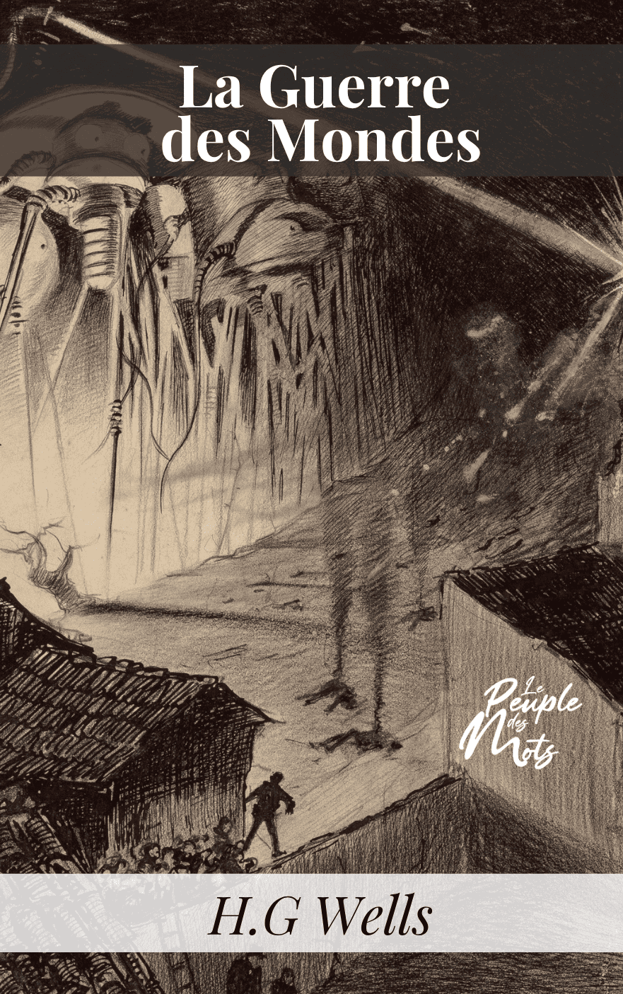 La guerre des mondes, de H.G Wells