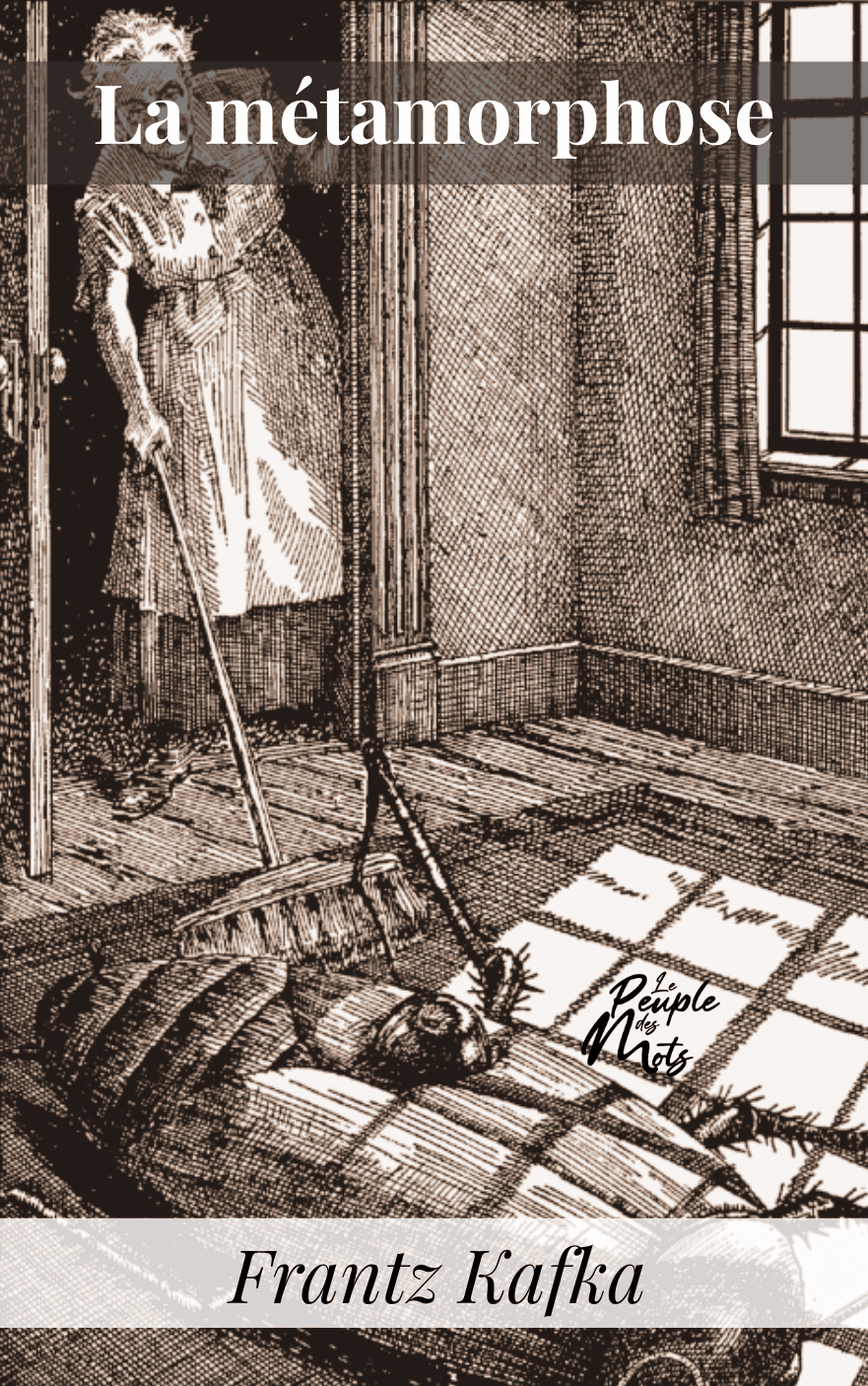 La métamorphose, de Franz Kafka