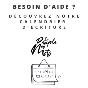 Votre calendrier d’écriture pour écrire sans stress