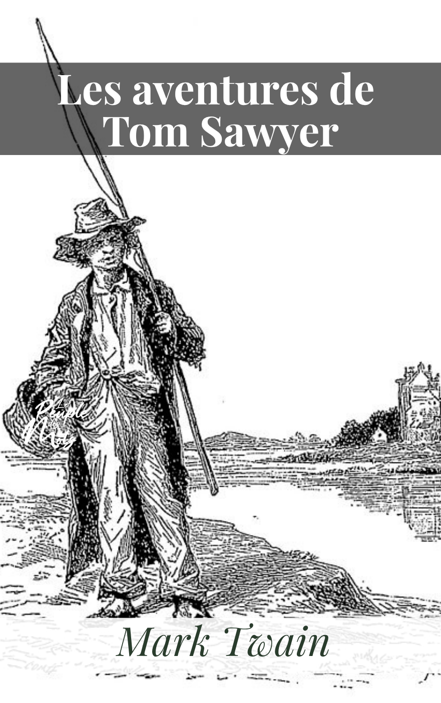 Les Aventures de Tom Sawyer, de Mark Twain