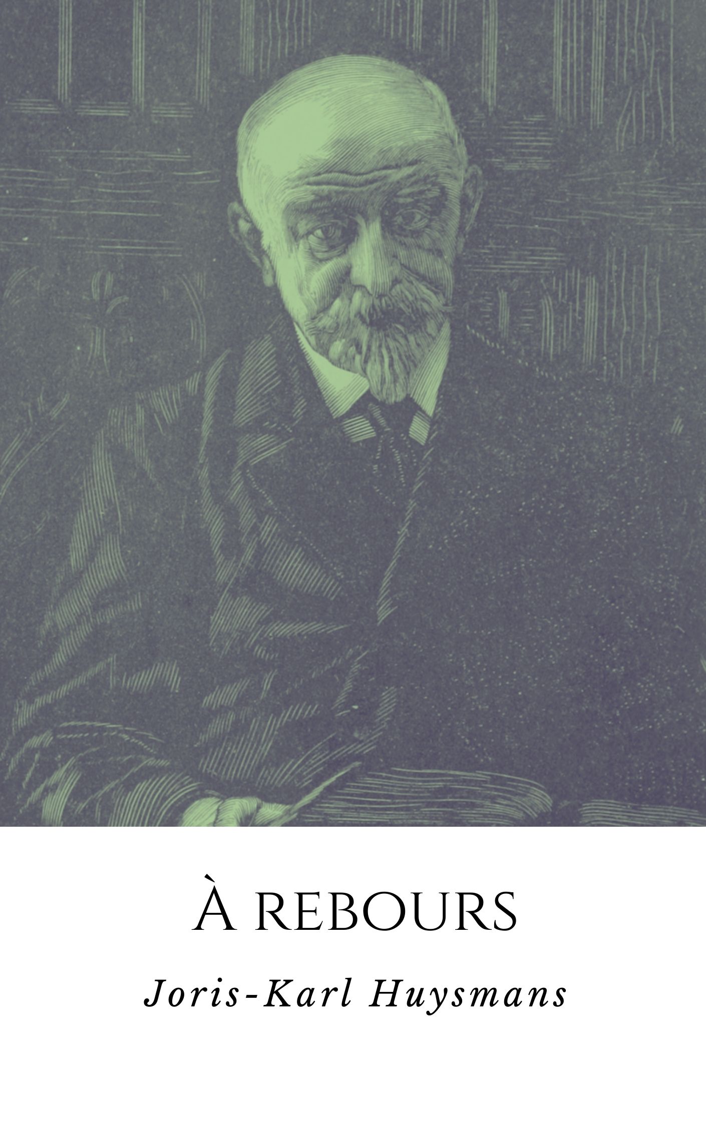 À rebours, de Joris-Karl Huysmans