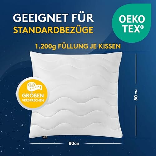 Kissen mit Standardbezug und OEKO-TEX Zertifikat.