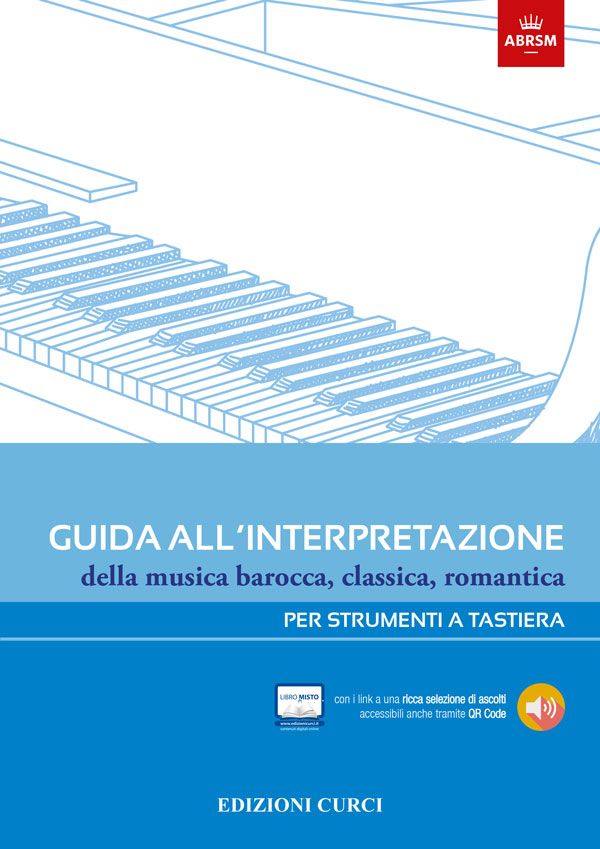 Guida all'interpretazione della musica barocca, classica, romantica