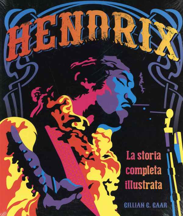 HENDRIX - La storia illustrata