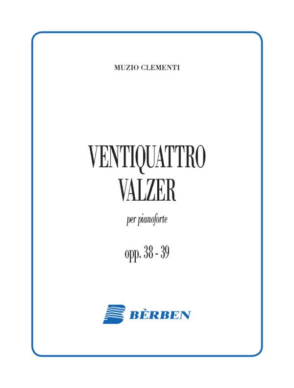 Ventiquattro valzer op. 38 e 39