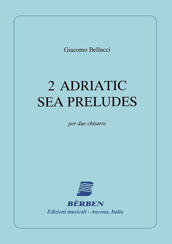 2 Adriatic Sea Preludes