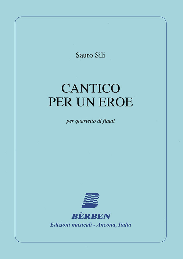 Cantico per un eroe