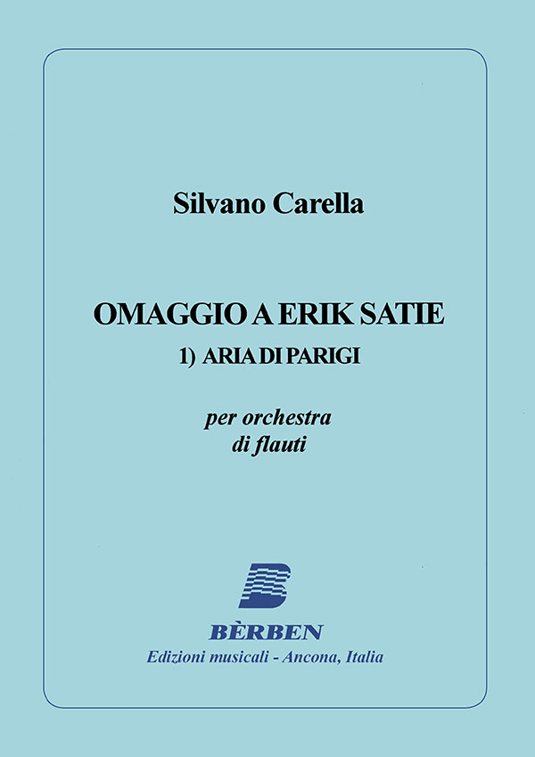 Omaggio a Erik Satie 1)Aria di Parigi