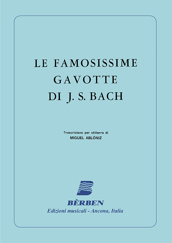 Le famosissime gavotte di J. S. Bach