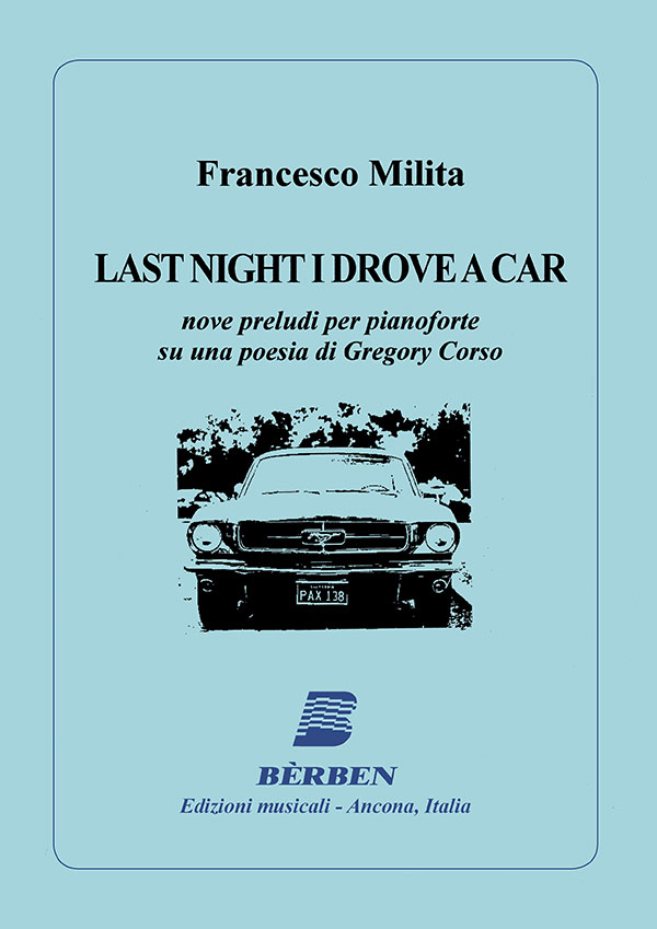 Last Night I Drove A Car