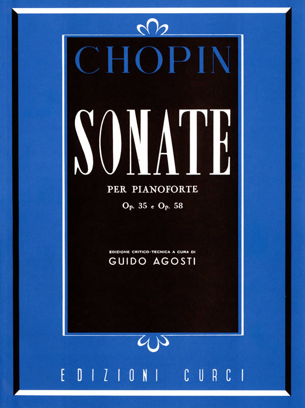 Sonate op. 35 in Si bemolle minore e op. 58 in Si minore