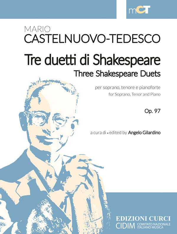 Tre duetti di Shakespeare per soprano, tenore e pianoforte / Three Shakespeare Duets for Soprano, Tenor and Piano