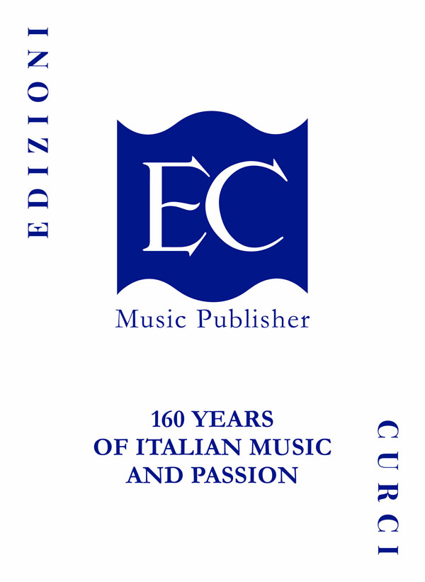 Edizioni Curci – 160 Years of Italian Music and Passion