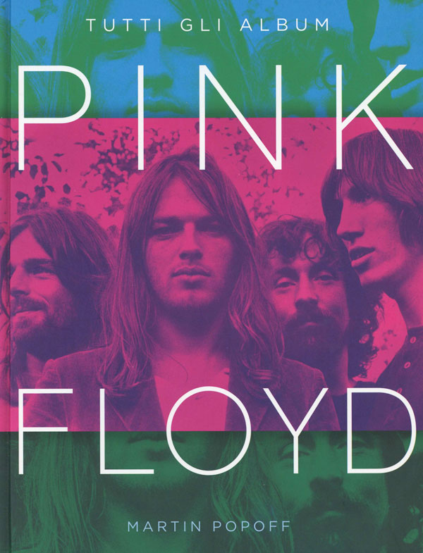 PINK FLOYD Tutti gli album
