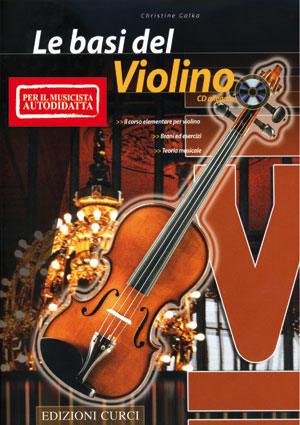 Le basi del violino (per il musicista autodidatta)