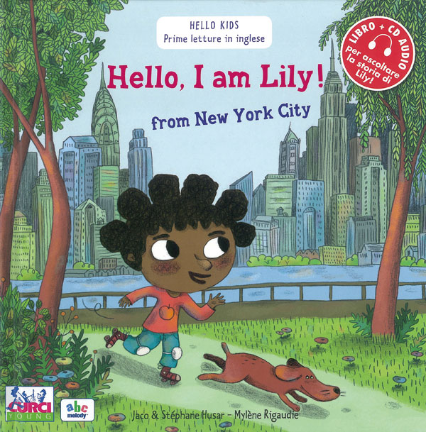 Hello, I am Lily! from New York City