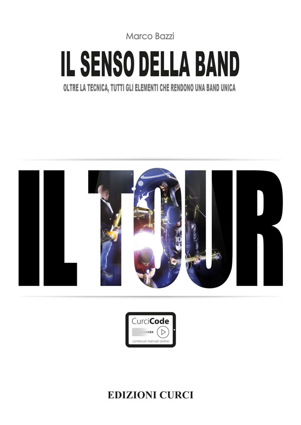 Il Senso della Band - Il tour